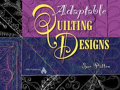 Adaptable Quilting Designs by Sue Patten