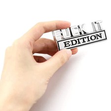 1x Silver Funny FUCK-IT EDITION Logo Emblem Badge Decal Stickers Car Accessories