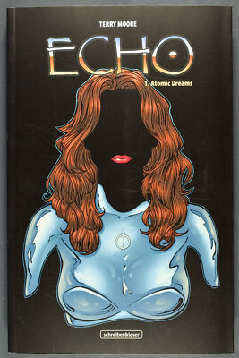 Echo 1: Atomic Dreams. SC. Schreiber & Leser. 2017.
