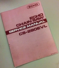 Echo Cs-290Evl Chainsaw Service Shop Repair Manual 2 Stroke Chain Saw