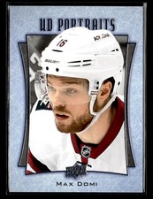 2016-17 Upper Deck #P-40 Max Domi UD Portraits Card Arizona Coyotes