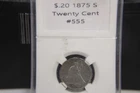1875s Seated Liberty Silver Twenty Cent Piece 90% Silver