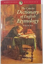 The Concise Dictionary of English Etymology (Wor... by Walter W. Skeat Paperback