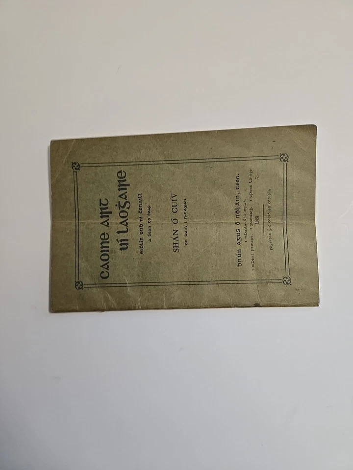 Caoineadh Airt Ui Laoghaire by Shán Ó Cuív & Eileen O'Connell 1923 Irish Gaelic - Image 2 of 4