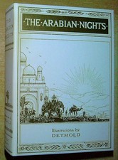Detmold, E J [illustrator] THE ARABIAN NIGHTS, TALES FROM THE THOUSAND AND ONE N
