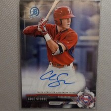 2017 Topps Bowman Chrome Cole Stobbe #CPA-CS Phillies Rookie Autograph