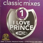 DMC Classic Mixes - I Love Prince Volume 1 - CD For DJ Use Only