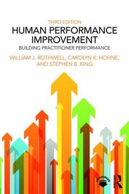 Human Performance Improvement : Building Practitioner Performance