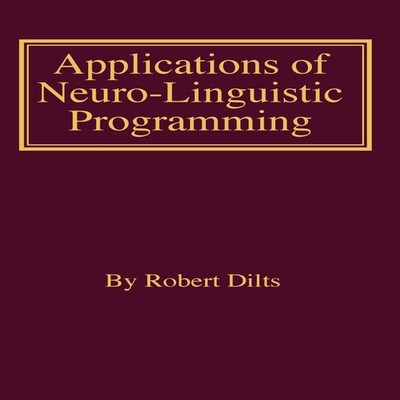 Applications of NLP Robert Brian Dilts Paperback Dilts Strategy G
