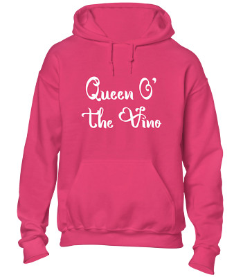 QUEEN O' THE VINO HOODY HOODIE LUSTIG WEIN TRINKEN DESIGN WITZ GESCHENKIDEE TOP