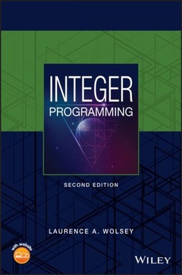 Integer Programming by Laurence A.  Wolsey HARDBACK 9781119606536