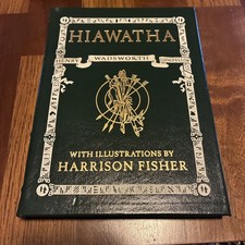 EASTON PRESS The Song of Hiawatha Longfellow ...
