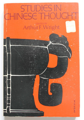 Studies in Chinese Thought (Arthur F. Wright (Ed.))