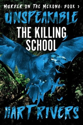 Rivers - Unspeakable  The Killing School - New paperback or softback - X555z