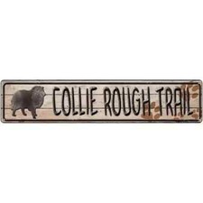 Collie Rough Trail 3"x12" metal street sign plaque Home Door Garage Wall Decor