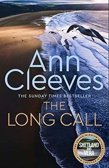 The Long Call (Two Rivers, Band 1) von Cleeves, Ann | Buch | Zustand sehr gut