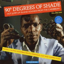 VINYL Various - 90 Degrees Of Shade Volume 1: Hot Jump-Up Island Sounds From The