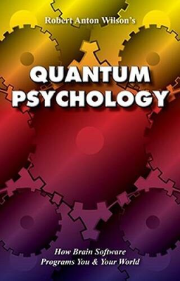 #ad Quantum Psychology: How Brain Software Programs You and Your World GOOD $6.54