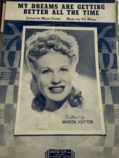 Piano Sheet Music My Dreams Are Getting Better All The Time By Mann Curtis 1944