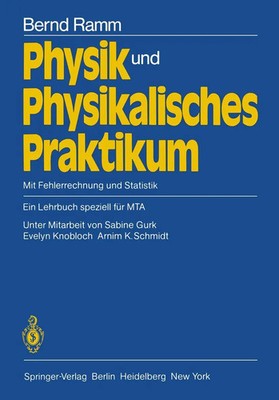Bernd Ramm | Physik und Physikalisches Praktikum | Taschenbuch | Deutsch (1982)