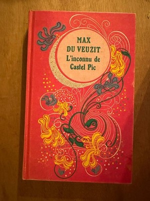 L'inconnu de castel pic | Max du Veuzit | Bon état