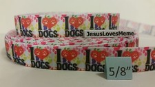 Grosgrain Ribbon, I Love Dogs, Paw Prints on Heart, Pets Puppy Furry Friend 5/8"