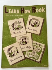 VINTAGE 1941 LEARN HOW BOOK KNIT, CROCHET, TAT, EMBROIDER PATTERN BOOK 170