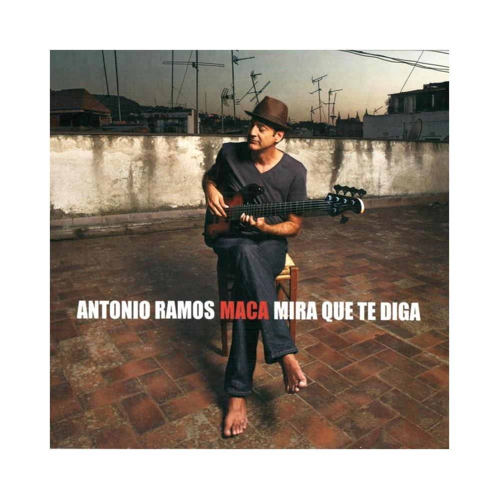 Ramos Antonio - Mira Que Te Diga - Cd