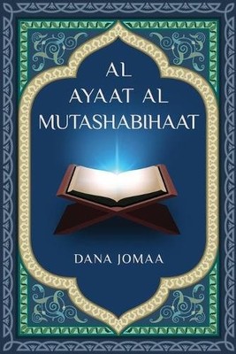 Dana Jomaa Al Ayaat Al Mutashabihaat (Taschenbuch)