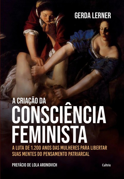 A CriaçãO Da ConsciêNcia Feminista Gerda Lerner Taschenbuch Portugiesisch 2022-image