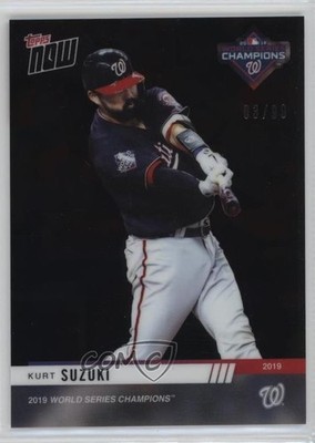 2019 Topps Now World Series Champions Black Chrome 3/99 Kurt Suzuki #WSC-7 04at