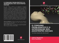 Liliana Montivero (U. A.) | O Consumo ProblemÁTico E A IntervenÇÃO Dos...