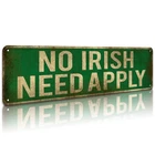 KooLL No Irish Need Apply Tin Sign, Vintage Metal 4 inches x 16 inches, Green