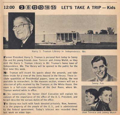 1957 TV AD~SONNY FOX HOSTS ''LET'S TAKE A TRIP KIDS SHOW~HARRY S.TRUMAN LIBRARY