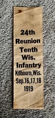 1919 24th Reunion 10th Wisconsin Infantry Civil War Veterans Ribbon
