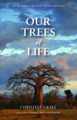 NEW BOOK Our Trees of Life by Graef, Christine (2015)