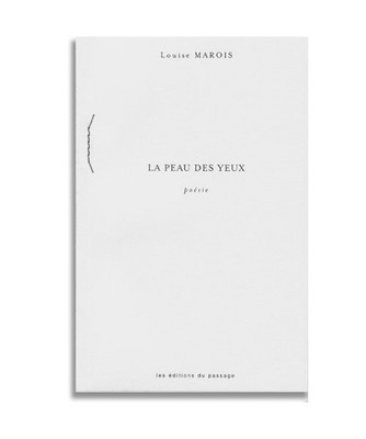 La peau des yeux, Museo, Editions