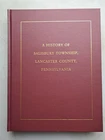 A History of Salisbury Township, Lancaster County PA by Lorenz 2002 HC, NOS