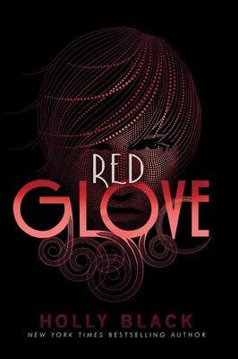 Red Glove (2) (The Curse Workers)