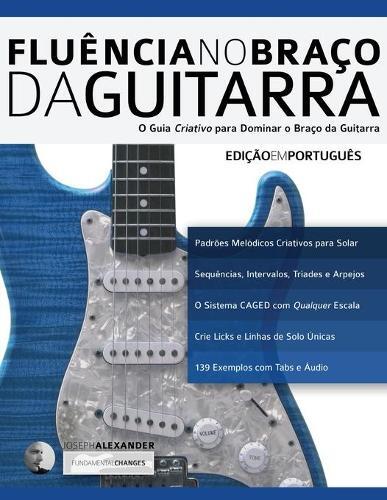 Thumbnail - Joseph Alexander Fluência No Braço Da Guitarra (taschenbuch) (us