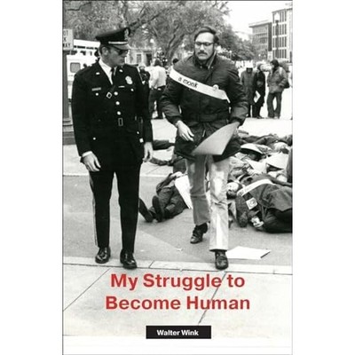 My Struggle to Become Human - HardBack NEW Wink, Walter 01/10/2017