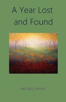 Michael Mayne | A Year Lost And Found | Taschenbuch | Englisch (2011)