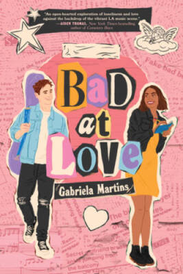 Bad at Love (Underlined) - Paperback By Martins, Gabriela - GOOD