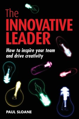 The Innovative Leader by Paul Sloane - 9781398699212