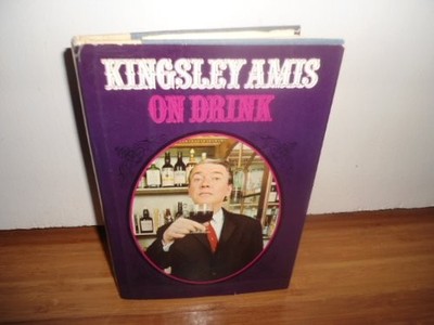 ON DRINK By Kingsley Amis & Nicolas Bentley - Hardcover *Excellent Condition*
