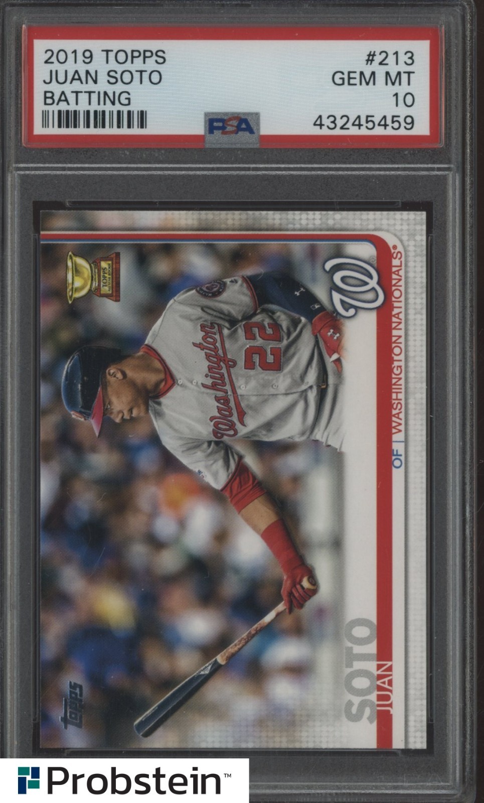 2019 Topps #213 Juan Soto Batting Washington Nationals PSA 10 GEM MINT