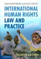 International Human Rights Law And Practice | Bantekas, Ilias Oette, Lutz