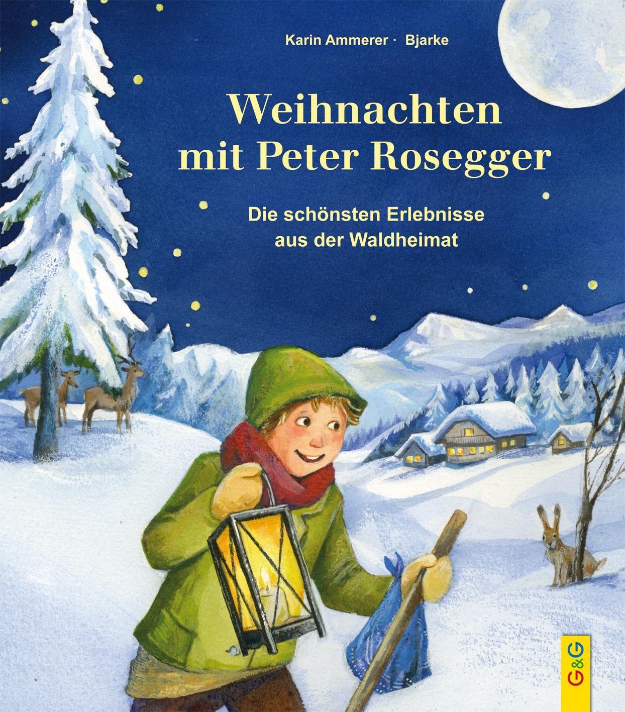 G&G Verlagsges. Weihnachten Mit Peter Rosegger - Bild 4