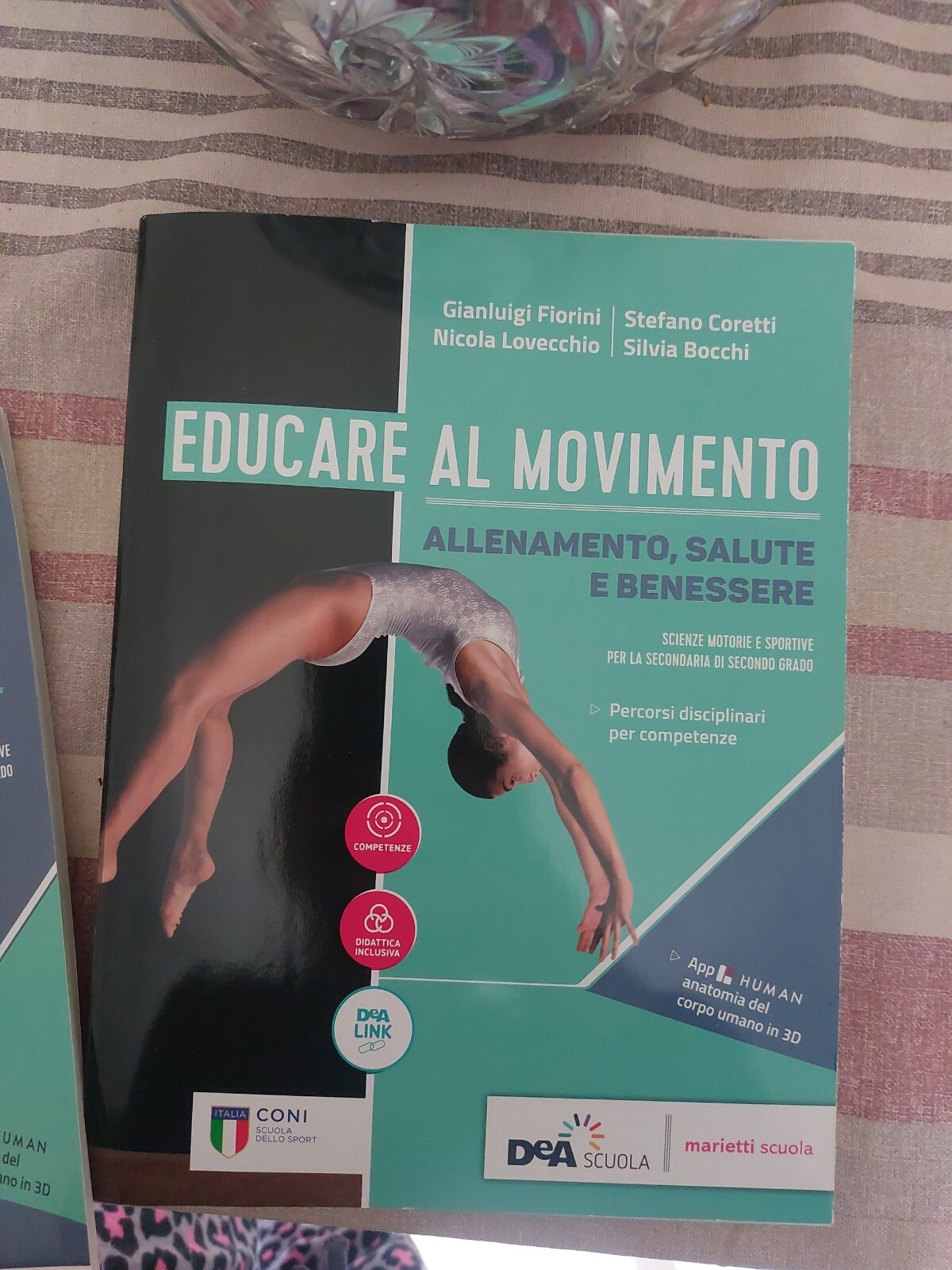 Vendo Libro EDUCARE AL MOVIMENTO 9788839303530 Educazione fisica(ottime condiz.)