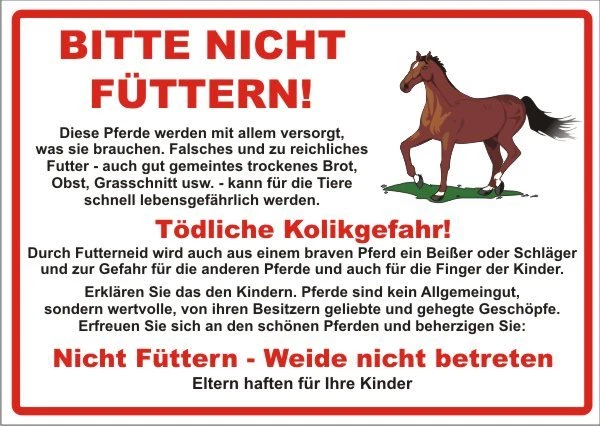 DITGENS Schild Pferde nicht füttern Weide betreten verboten Hinweis Verbotsschild Nr3165